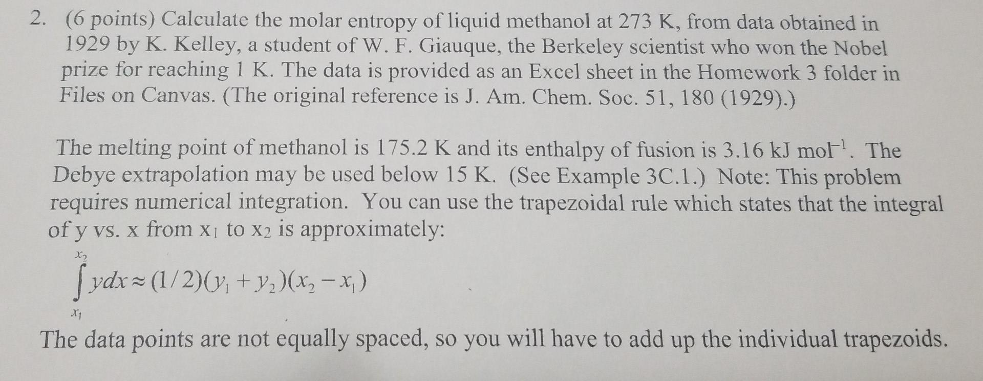 Solved 2. (6 points) Calculate the molar entropy of liquid | Chegg.com