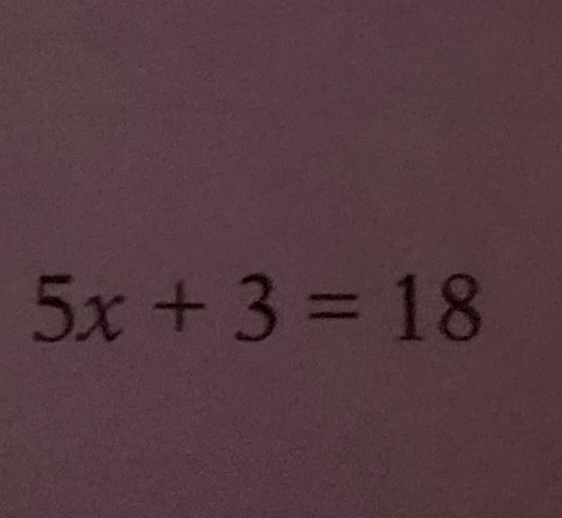 5x 3 18 Answer