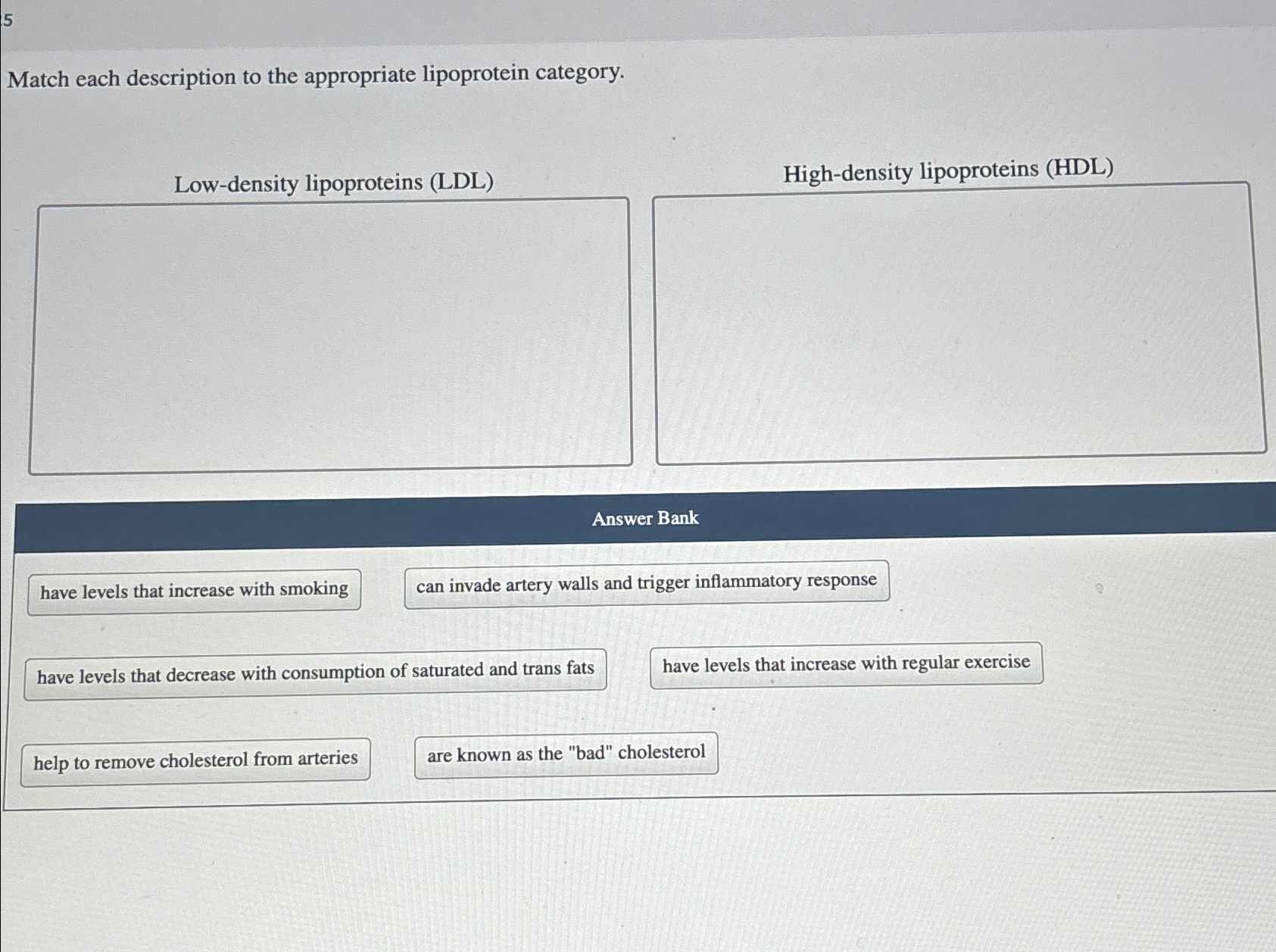 Solved 5Match each description to the appropriate | Chegg.com