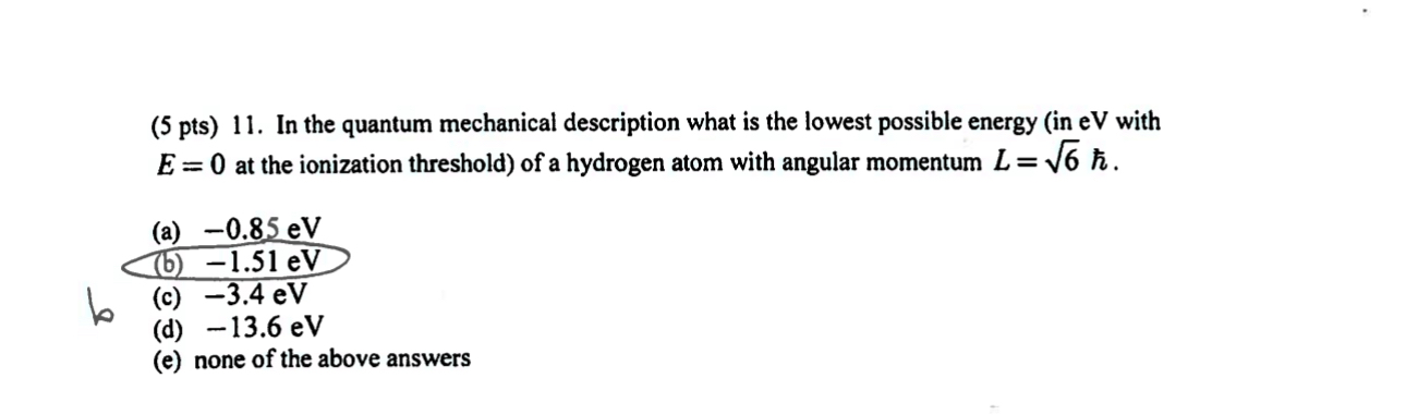Solved (5 ﻿pts) 11. ﻿In the quantum mechanical description | Chegg.com