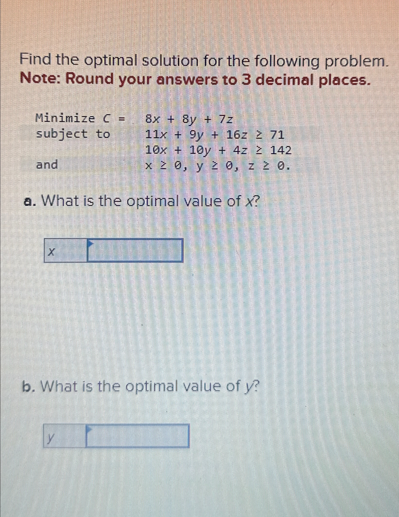 Solved Find the optimal solution for the following | Chegg.com