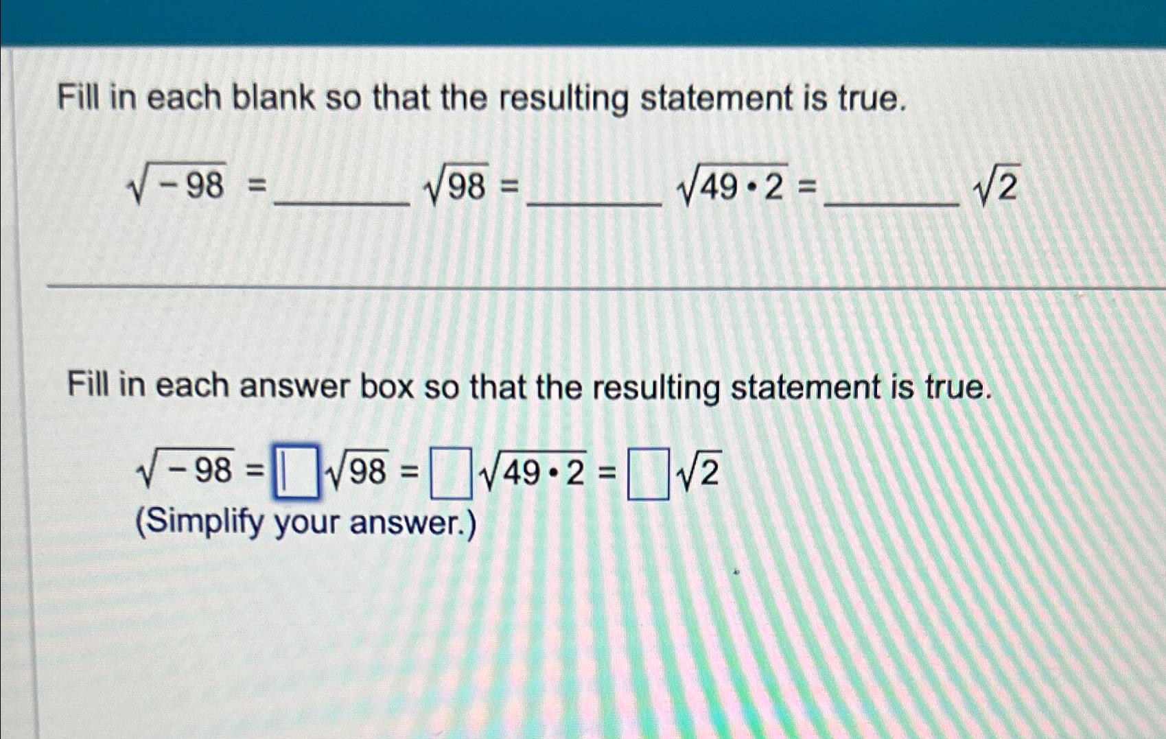 Solved Fill in each blank so that the resulting statement is | Chegg.com