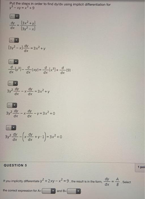Solved Put the steps in order to find dy/dx using implicit | Chegg.com