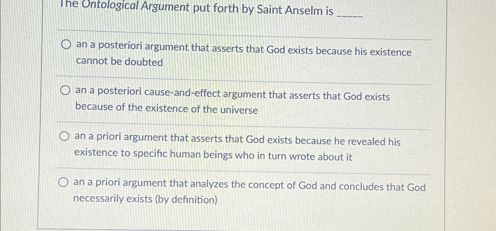 Solved The Ontological Argument put forth by Saint Anselm | Chegg.com