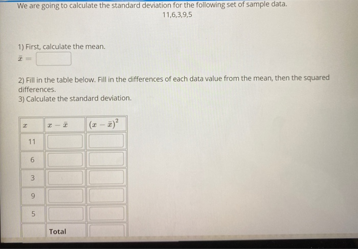 Solved We are going to calculate the standard deviation for | Chegg.com