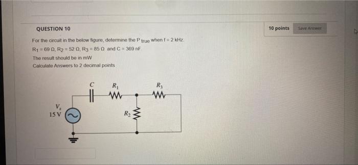 Solved For the circuit in the below figure, determine the P | Chegg.com