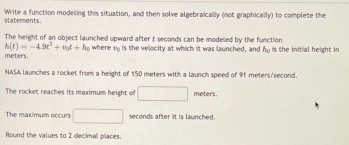 Solved Write a function modeling this situation, and then | Chegg.com
