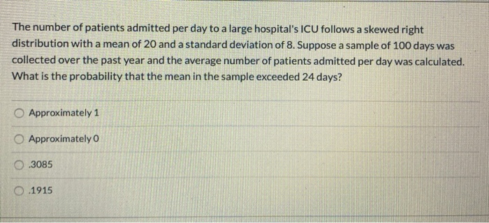 Solved The number of patients admitted per day to a large | Chegg.com