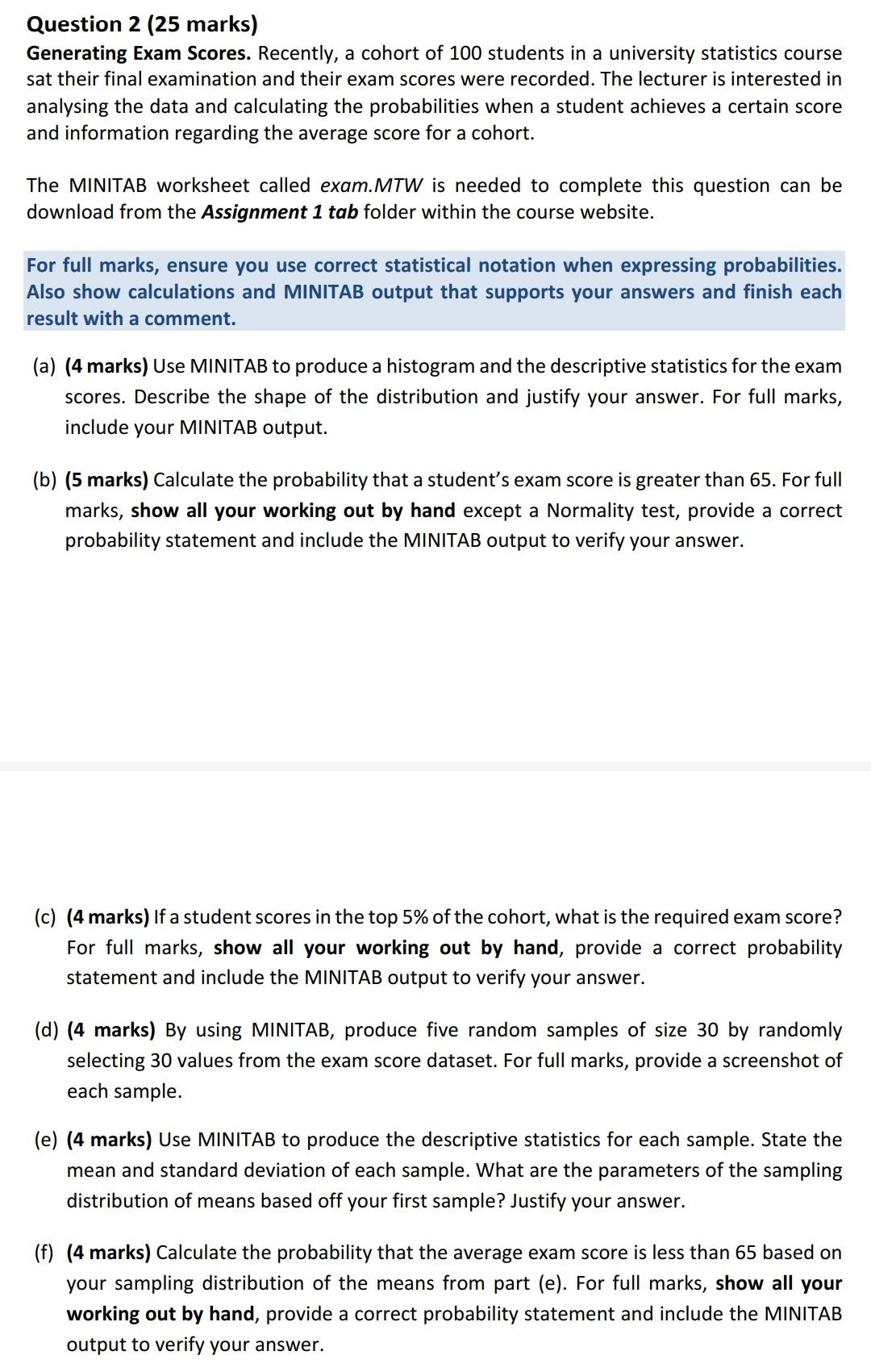 Question 2 (25 marks) Generating Exam Scores. | Chegg.com