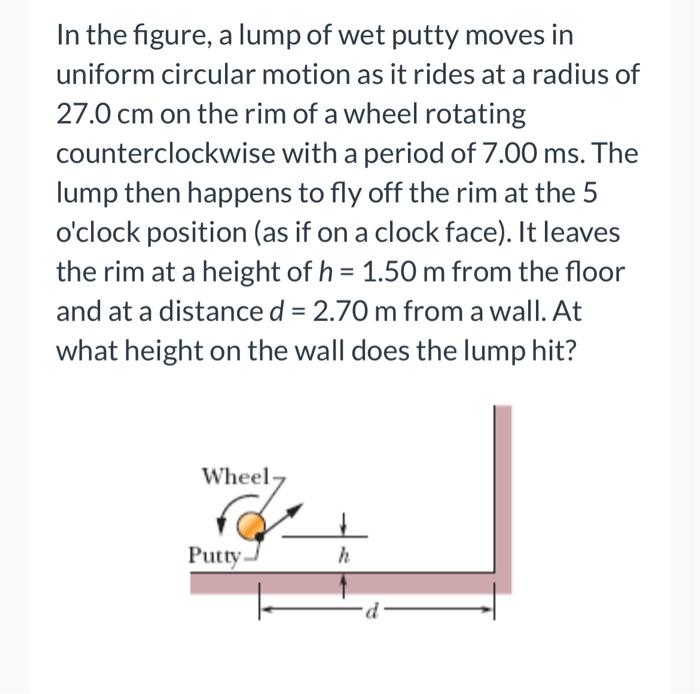 Solved In the figure, a lump of wet putty moves in uniform | Chegg.com