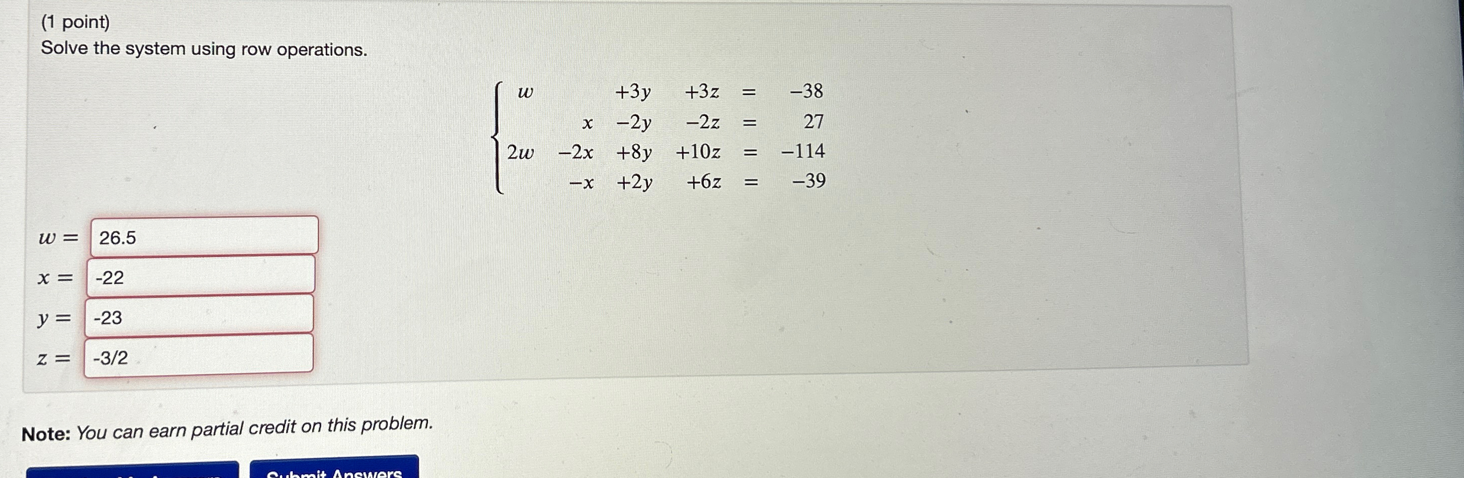 Solved (1 ﻿point)Solve the system using row | Chegg.com
