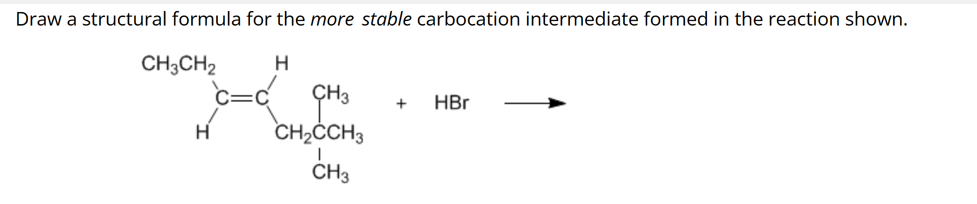 Solved Draw a structural formula for the more stable | Chegg.com