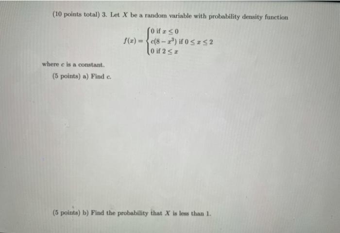 Solved (10 points total) 3. Let X be a random variable with | Chegg.com