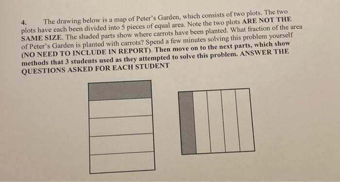 4. The drawing below is a map of Peter's Garden, | Chegg.com