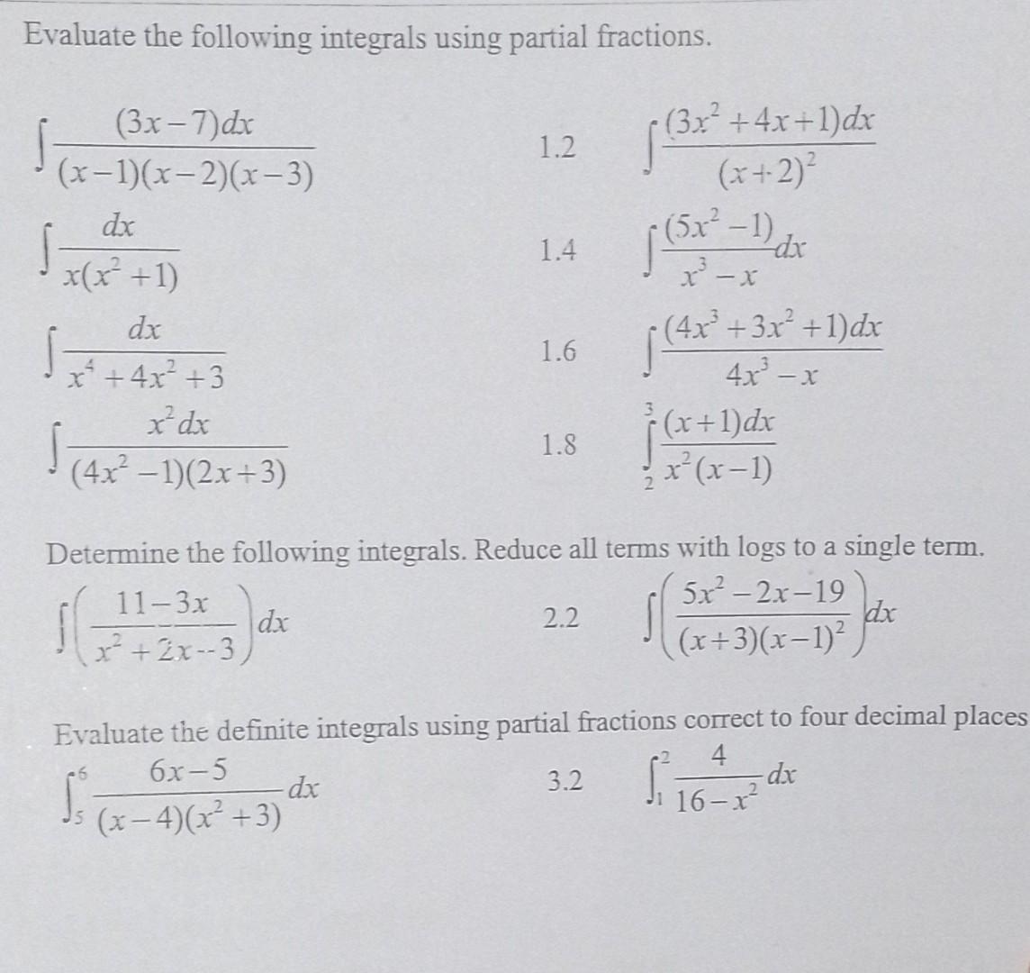 Solved Evaluate The Following Integrals Using Partial