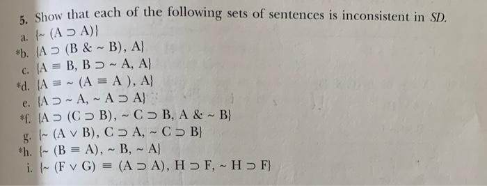 5. Show that each of the following sets of sentences | Chegg.com
