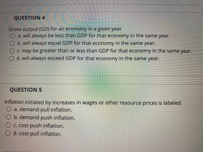 Solved QUESTION 4 Gross output (GO) for an economy in a | Chegg.com