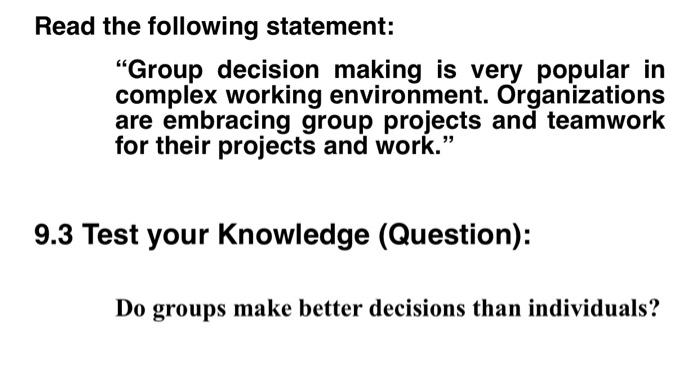 Solved Read the following statement: 