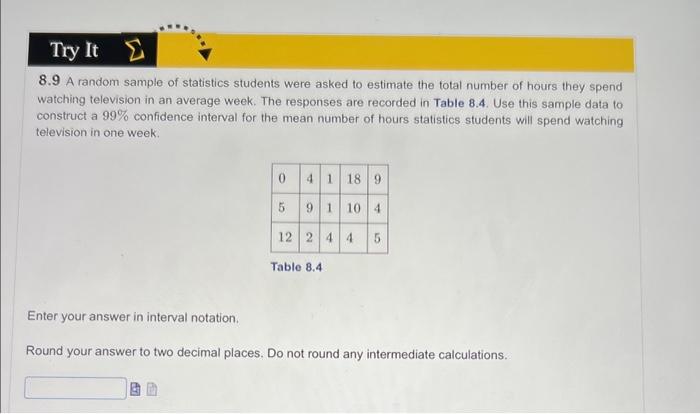 Solved 8.9 A random sample of statistics students were asked | Chegg.com