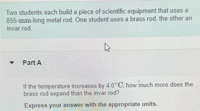 Solved Two students each build a piece of scientific | Chegg.com