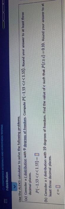 Solved O CONFIDENCE INTERVALS AND HYPOTHESIS TESTING t | Chegg.com