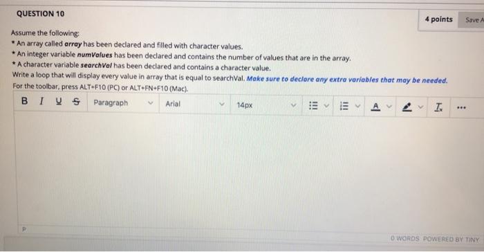 Solved Save A QUESTION 10 4 points Assume the following: * | Chegg.com