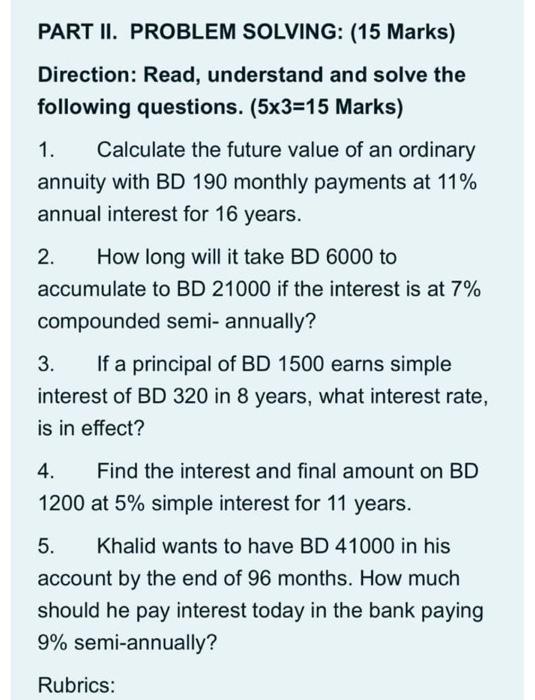 Solved PART II. PROBLEM SOLVING: (15 Marks) Direction: Read, | Chegg.com