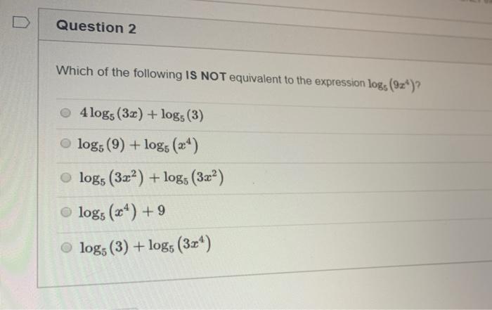 Solved Question 2 Which of the following IS NOT equivalent | Chegg.com