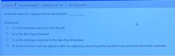 Solved Question 6 Not yet answered Marked out of 1,00 p Flag | Chegg.com