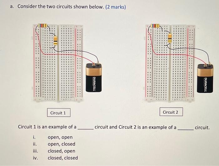 Solved A. Consider The Two Circuits Shown Below. (2 Marks) | Chegg.com