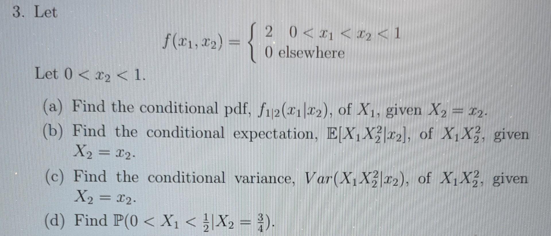 Solved 3. Let f(x1,x2)={200 | Chegg.com