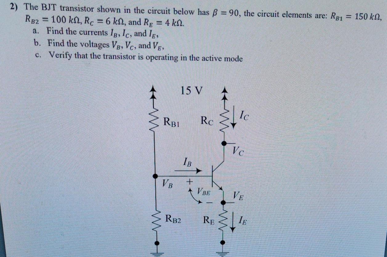 Solved 2) The BJT transistor shown in the circuit below has | Chegg.com