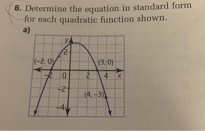 Solved 8. Determine the equation in standard form for each | Chegg.com
