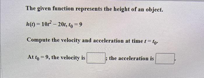 Solved The given function represents the height of an | Chegg.com