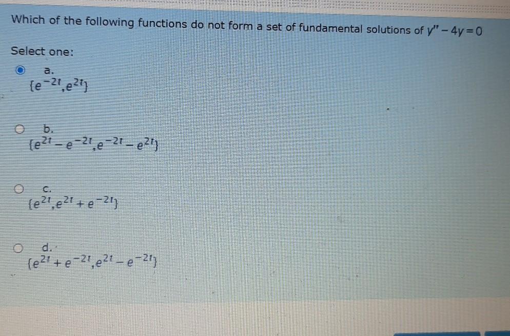 Solved Which of the following functions do not form a set of | Chegg.com
