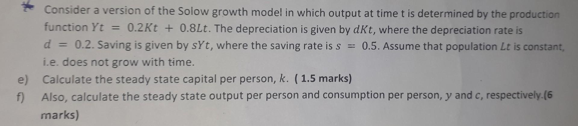 Solved Fe Consider a version of the Solow growth model in | Chegg.com