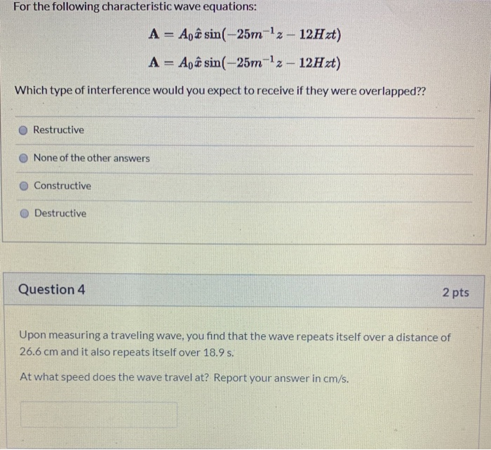 Solved For the following characteristic wave equations: A = | Chegg.com