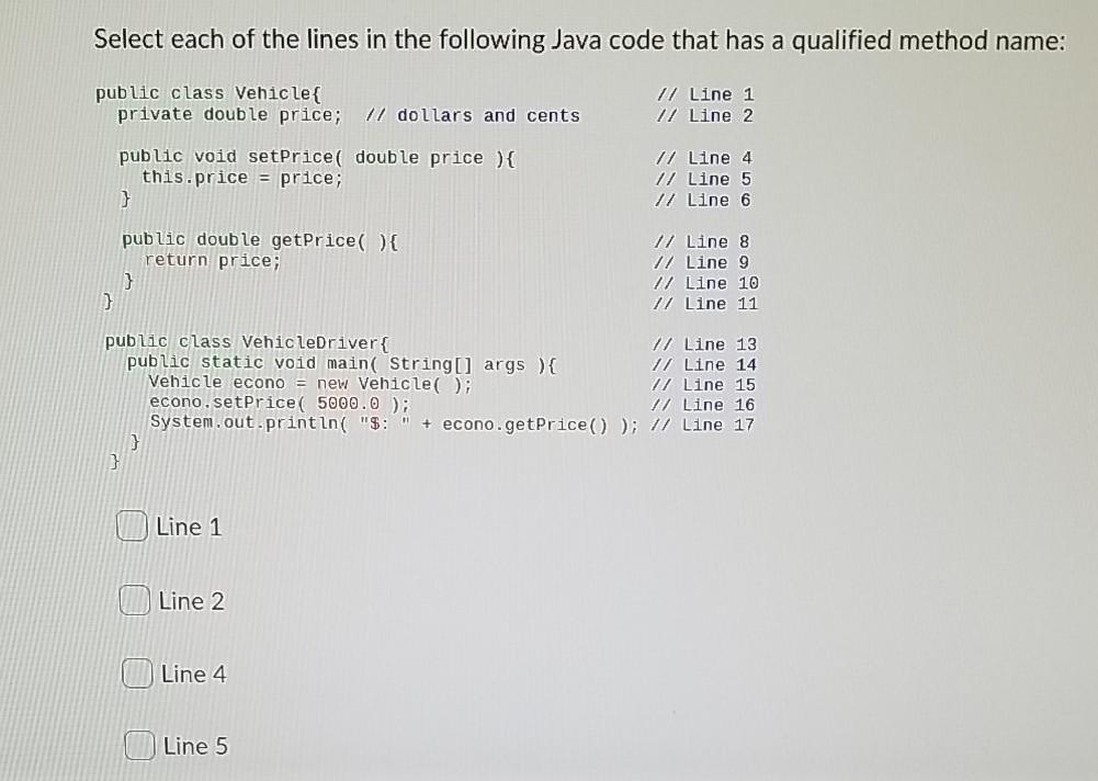 Solved Select each of the lines in the following Java code | Chegg.com