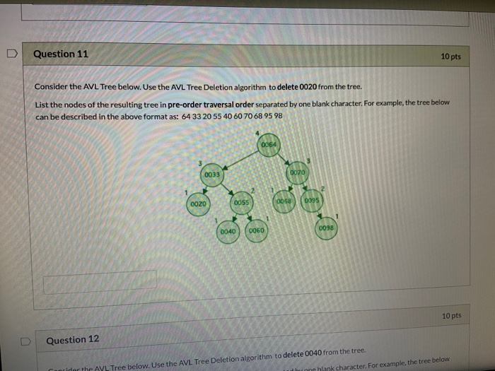 Solved D Question 10 10 pts Consider the AVL Tree below. Use | Chegg.com