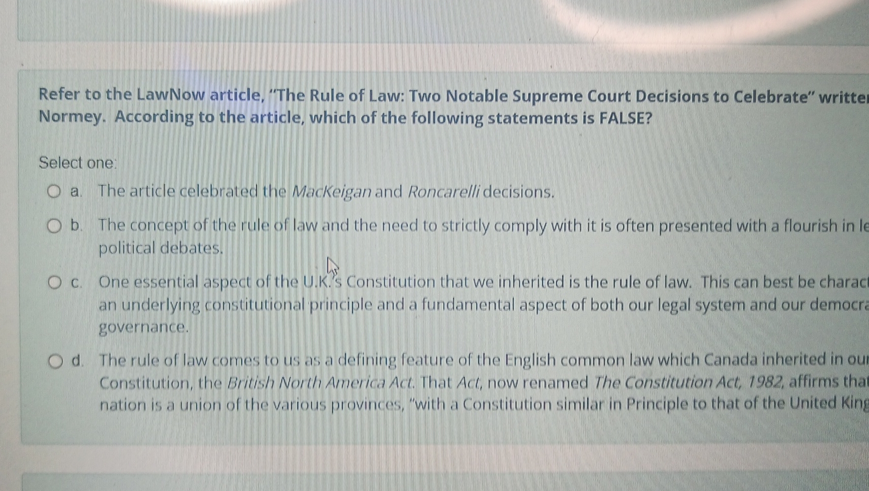 Solved Refer To The LawNow Article, "The Rule Of Law: Two | Chegg.com