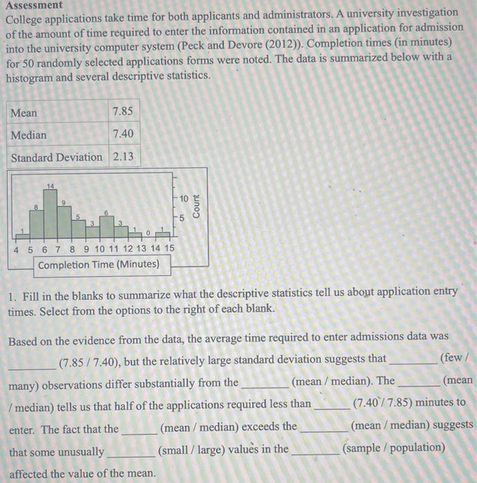 Solved Assessment College applications take time for both | Chegg.com