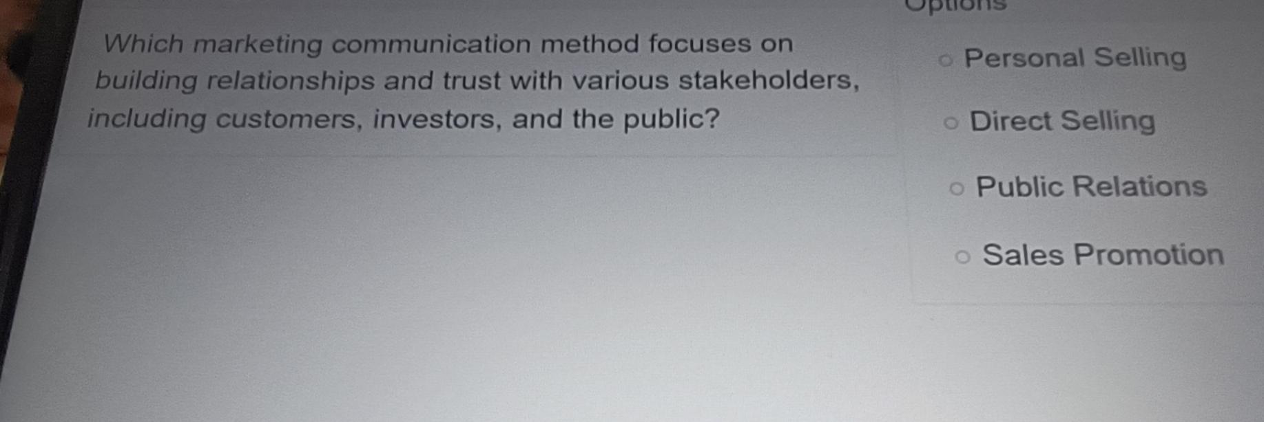 Solved Which marketing communication method focuses on | Chegg.com