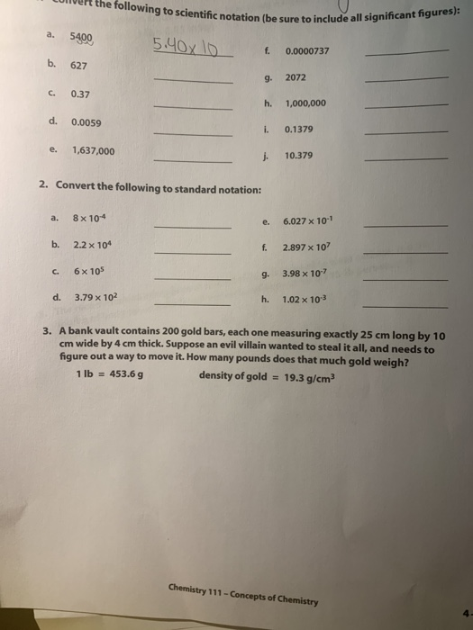 Solved the following to scientific notation (be sure to | Chegg.com