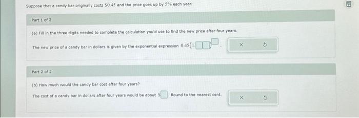 Solved Suppose That A Candy Bar Originally Costs $0.45 And | Chegg.com