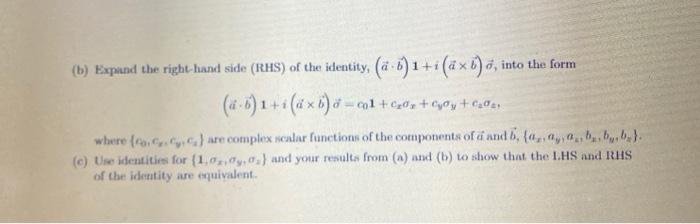 Solved 5 Here We Ll Show That The Identity A A 6 7 Chegg Com