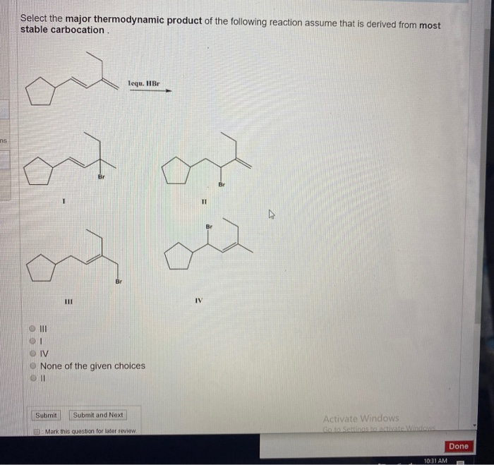 Solved Select the major thermodynamic product of the | Chegg.com