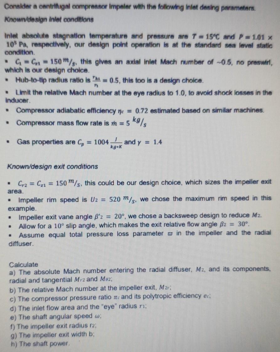 Consider a centrifugal compressor Impaler with the