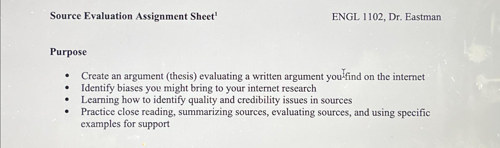 Solved Source Evaluation Assignment Sheet ?1ENGL 1102, ﻿Dr. | Chegg.com