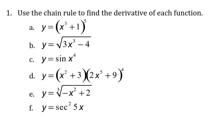 Solved 1. Use the chain rule to find the derivative of each | Chegg.com