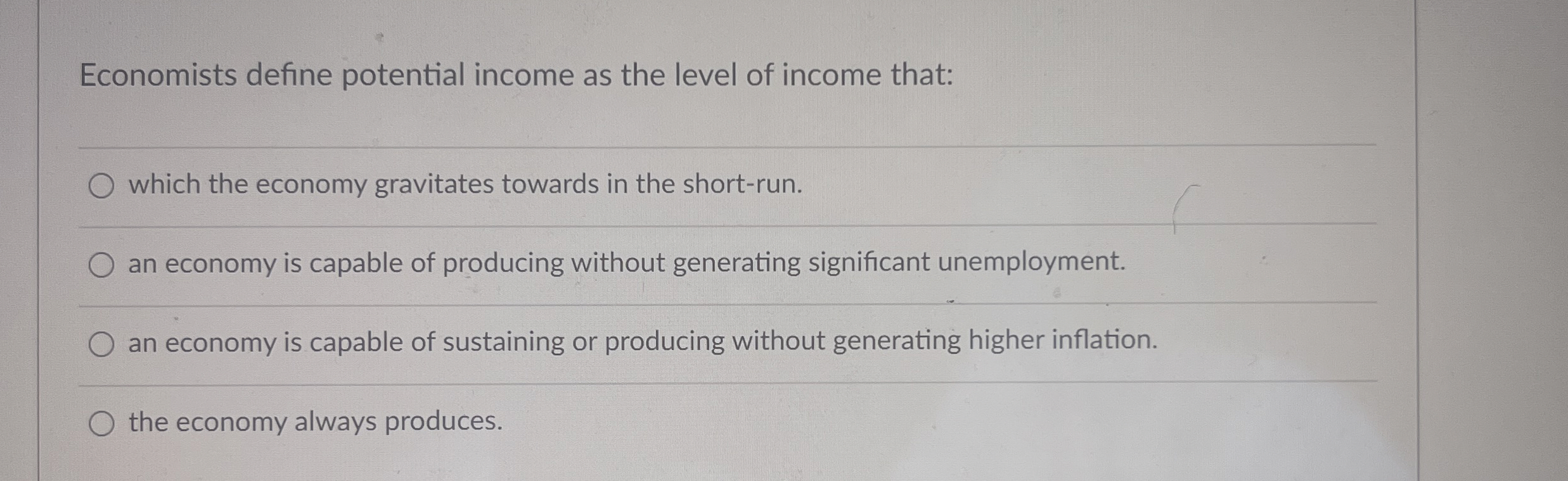 Solved Economists define potential income as the level of | Chegg.com